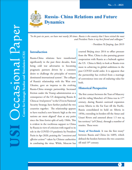 Russia- China Relations and Future Dynamics No 1  2021.